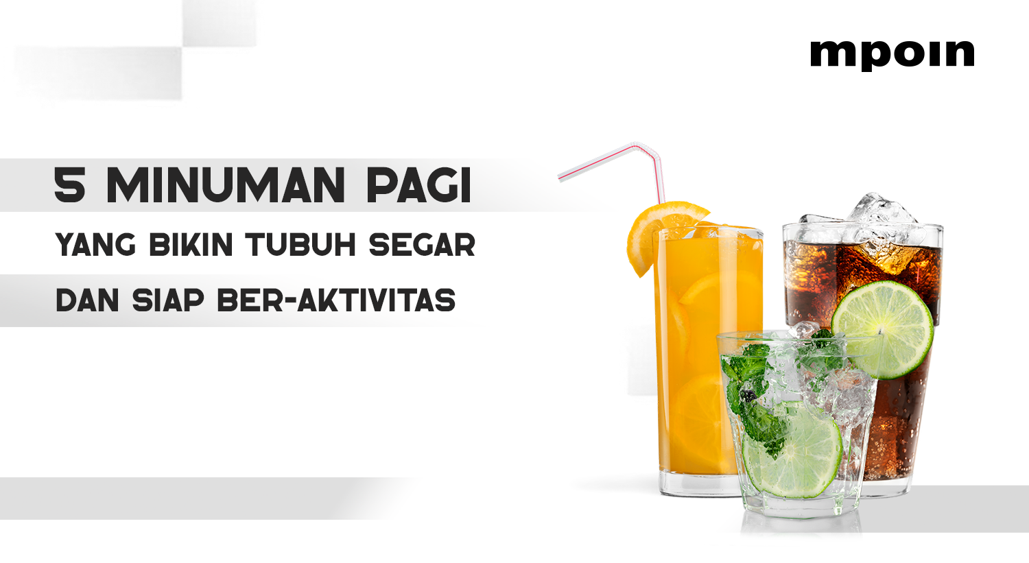 5 Minuman Pagi yang Bikin Tubuh Segar dan Siap Beraktivitas