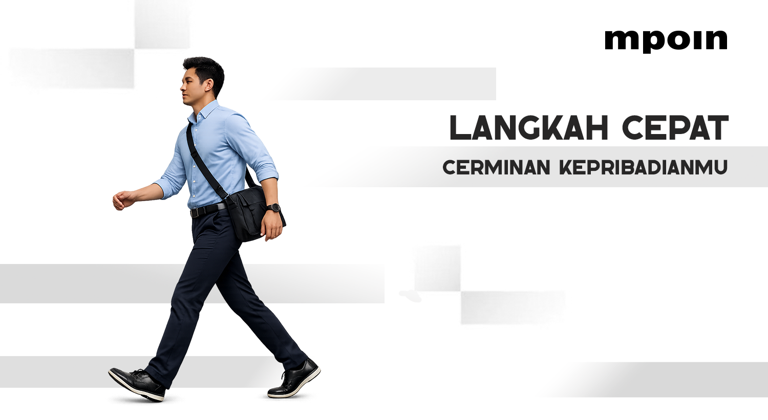 Suka Jalan Kaki Cepat? 7 Ciri Kepribadian Ini Mungkin Kamu Miliki