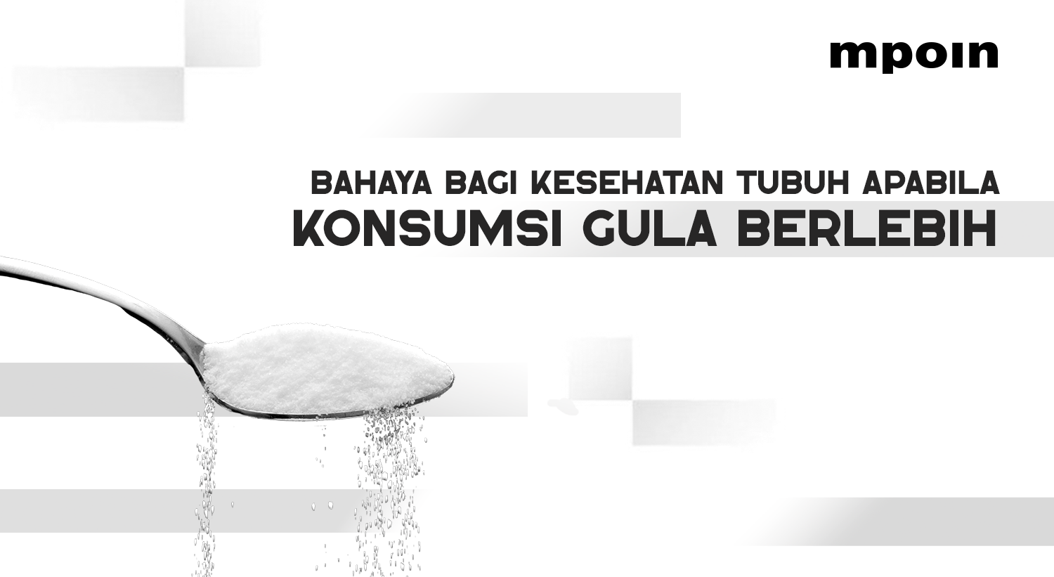 Bahaya Konsumsi Gula Berlebih bagi Kesehatan Tubuh