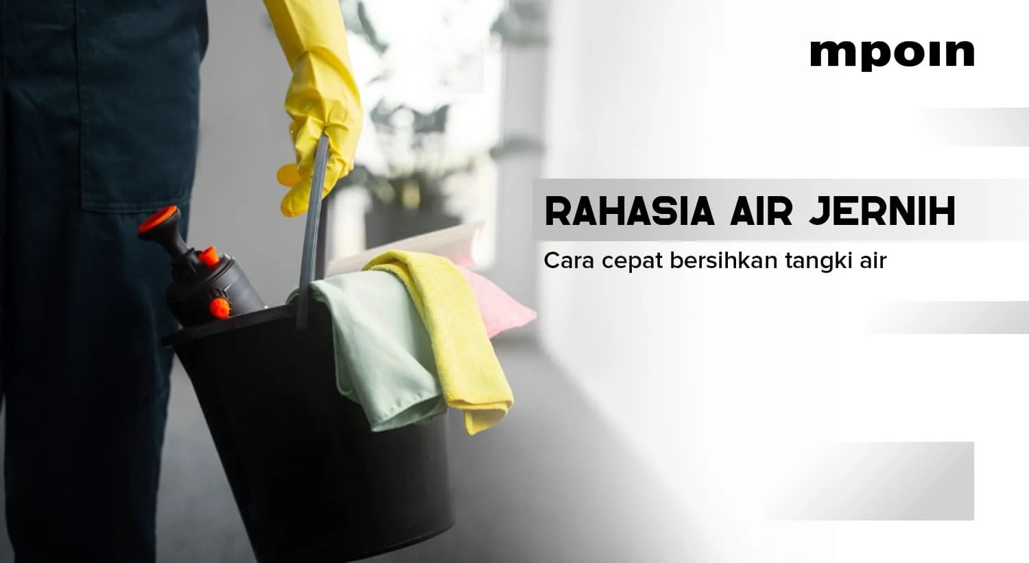 Cara Mudah Membersihkan Toren Air Sampai Bersih