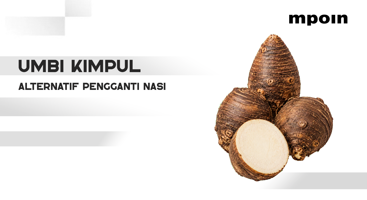 Apa Itu Kimpul? Umbi Lokal Viral yang Jadi Alternatif Nasi