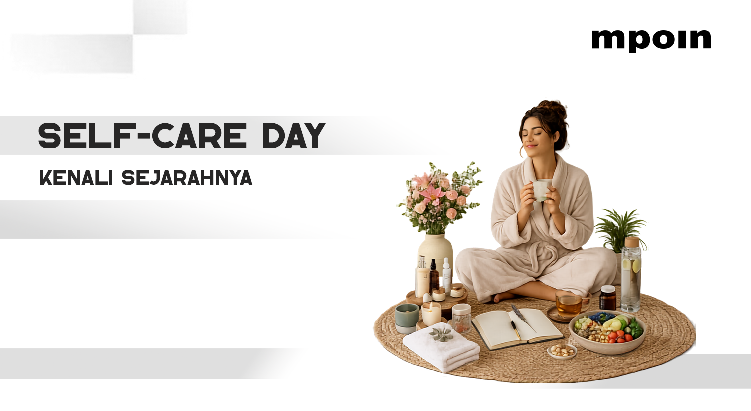 Kenapa Ada International Self-Care Day? Ini Sejarah dan Cara Merayakannya