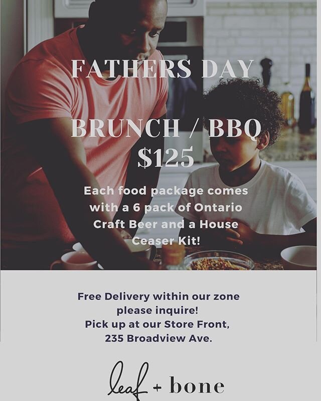 You asked for if! We have it! 
Father&rsquo;s Day Brunch + BBQ packages are here! 
We have four options, 2 cooked brunches and 2 BBQ ready to grill packs that come with the most delicious sides! 
Each Package comes with a six pack of Ontario Craft Be