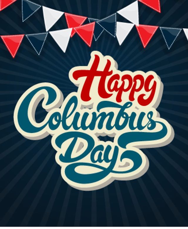 Don&rsquo;t forget!!! No School tomorrow October 8th because it is Columbus Day. Whoop whoop!