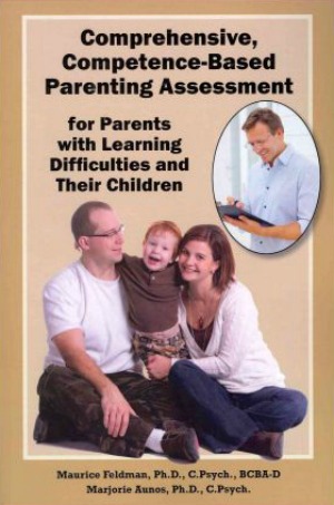 Comprehensive, Competence-based Parenting Assessment for Parents with Learning Difficulties and Their Children