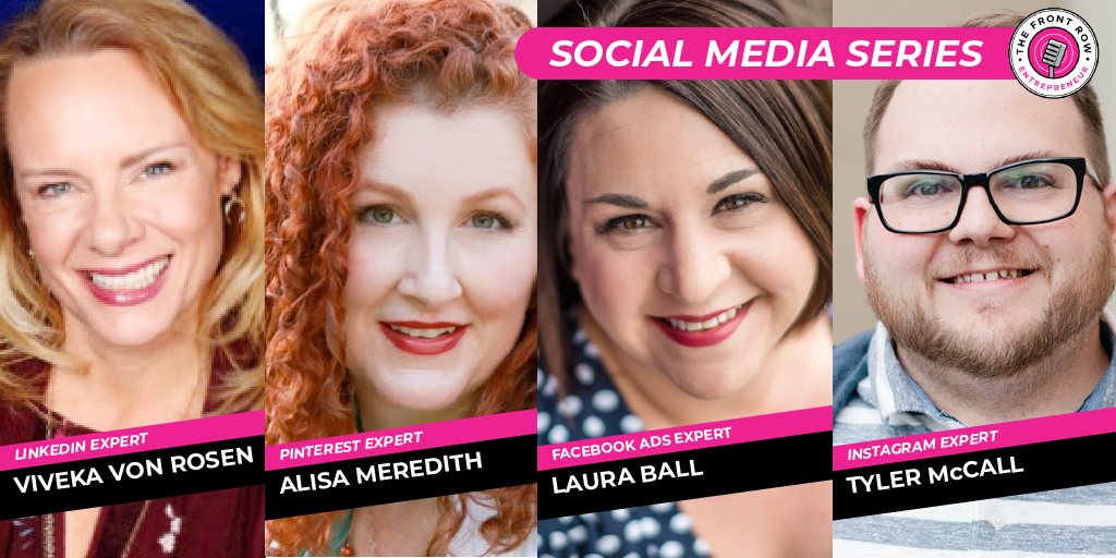 DON'T MISS THE REST OF THE SERIES! Facebook with Laura Ball Instagram with Tyler McCall LinkedIn with Viveka Von Rosen Pinterest with Alisa Meredith