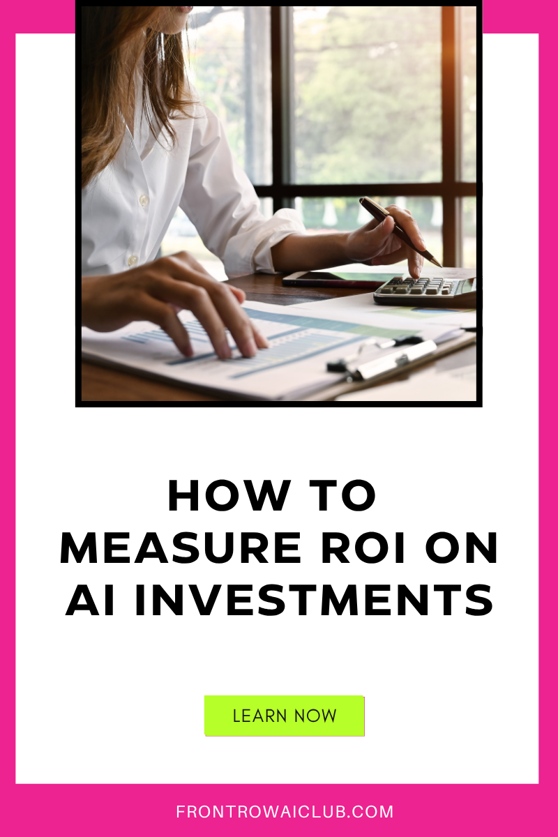 How To Measure ROI On AI Investments — Jen Lehner Media, LLC