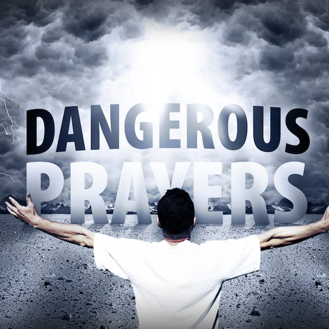 Dangerous Prayers: "Send Me"