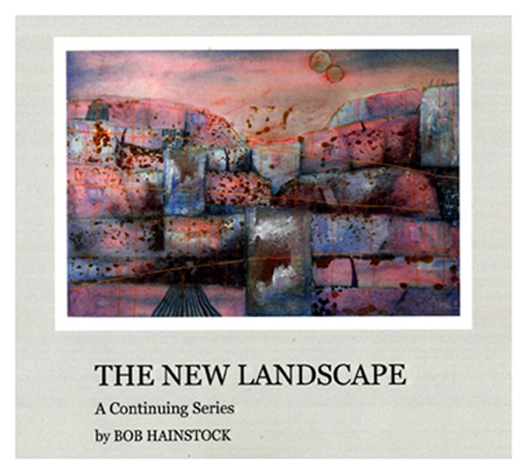 The first in an ongoing series of books detailing the origins and phases of Bob's popular, New Landscapes series of mixed media work. Copies of the book have been complimentary companion pieces to large works purchased by visitors.