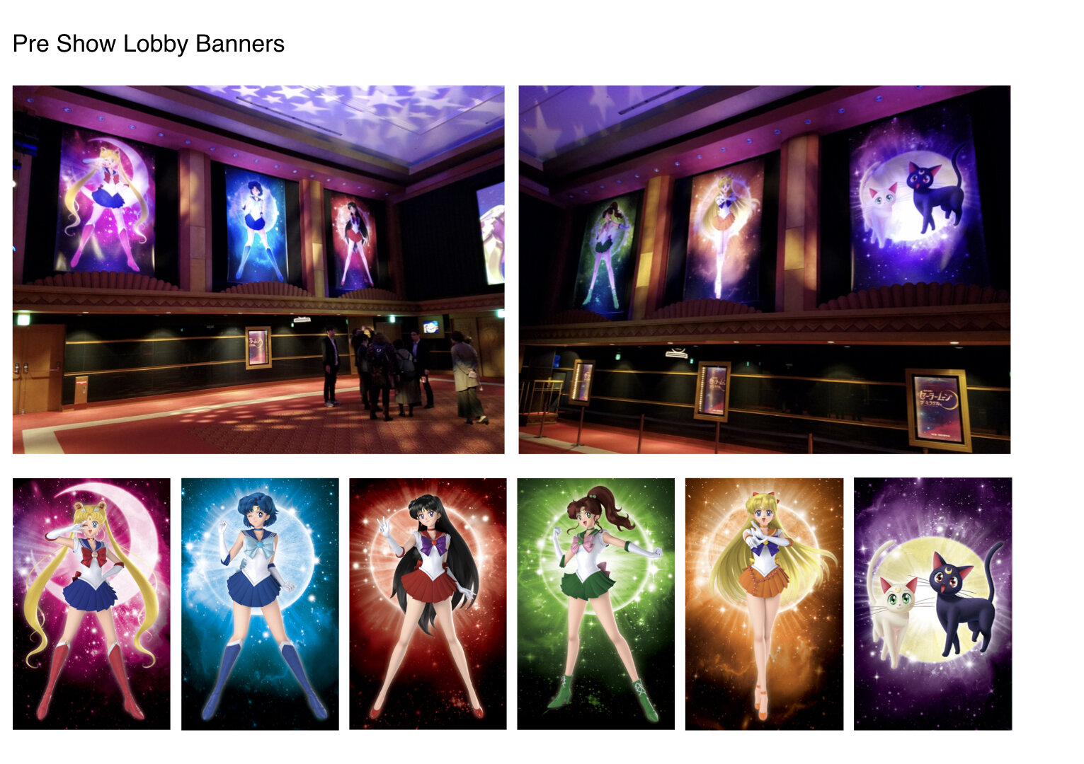  Concept and art direction for large scale banners that hang in the pre show lobby   3D character assets provided by Toei Animation Studio  Addition graphic design by Sunny Teru 