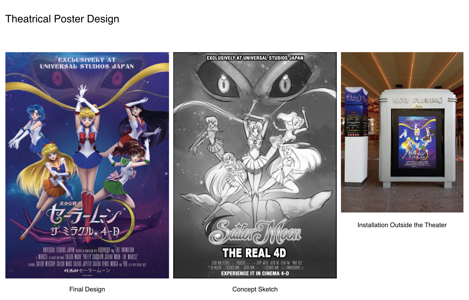  Concept sketch, art direction, and final design for theatrical poster advertising the attraction  3D character assets provided by  Toei Animation  