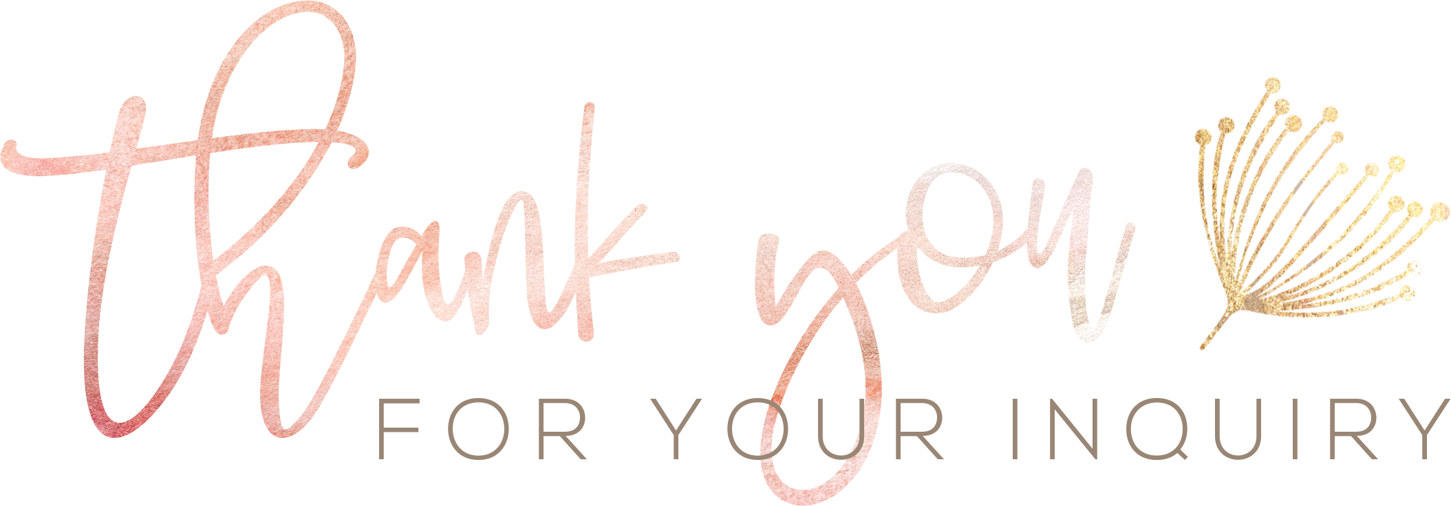 Thank you for your inquiry.png