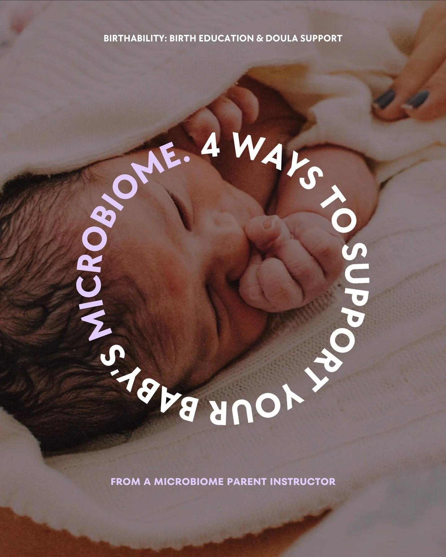 Your baby&rsquo;s microbiome, is a biological foundation for lifelong health.

It shapes immune health, digestion, allergy risk and so much more, right from birth.

Here are four evidence-based ways to support it early on.

1. VAGINAL SEEDING (for ca