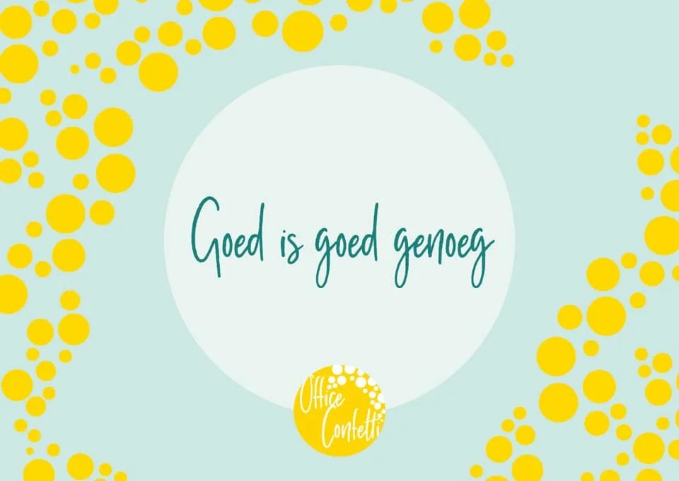 Perfectionisme is niet per se een positieve eigenschap