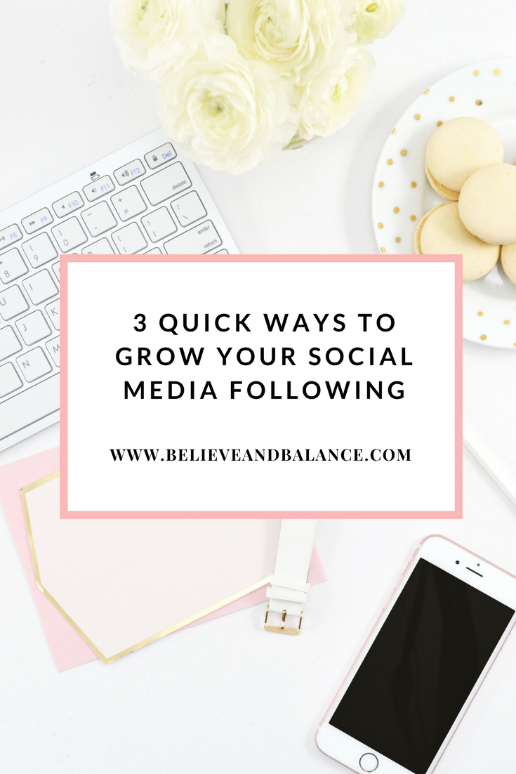 3 Ways To Quickly Grow Your Social Media Following.png
