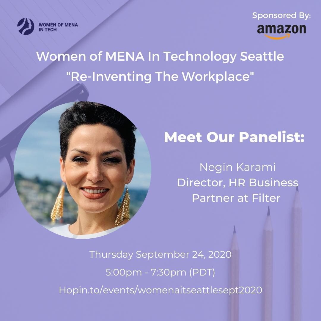✨ ⁠Join Women Of MENA In Technology Seattle for our September 2020 online event hosted on Thursday, September 24th from 5:00 pm - 7:30 pm (PDT) with a networking session, a panel discussion on &quot;Re-inventing The Workplace, and recruiting sessions