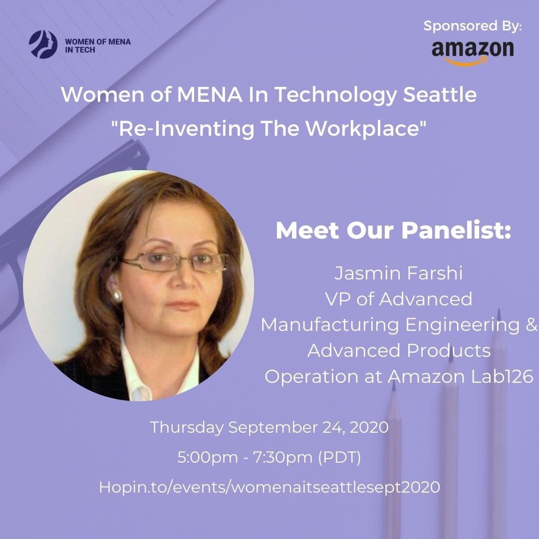 ✨ ⁠Join Women Of MENA In Technology Seattle for our September 2020 online event hosted on Thursday, September 24th from 5:00 pm - 7:30 pm (PDT) with a networking session, a panel discussion on &quot;Re-inventing The Workplace, and an Amazon recruitin