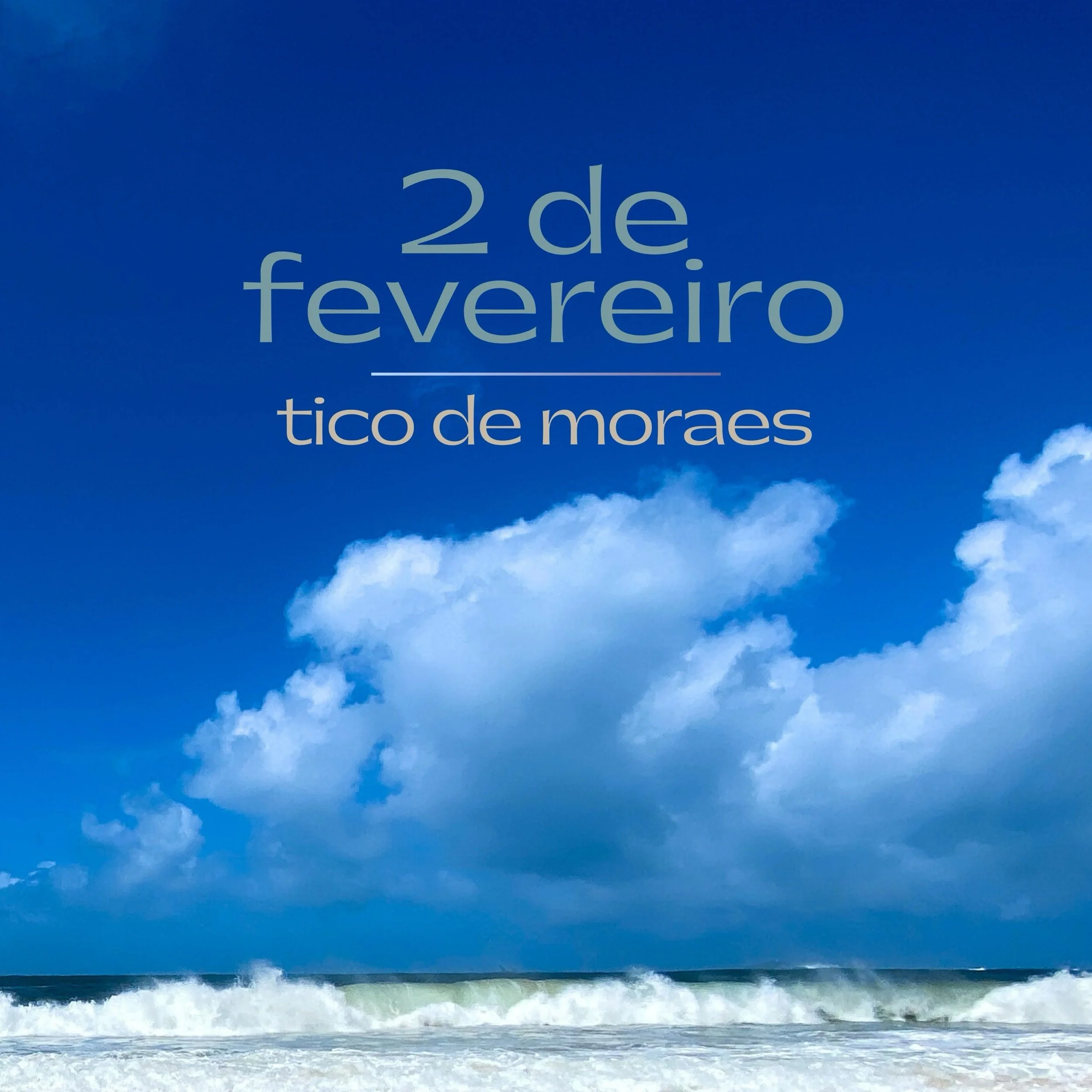 Já ouviu 2 de fevereiro?