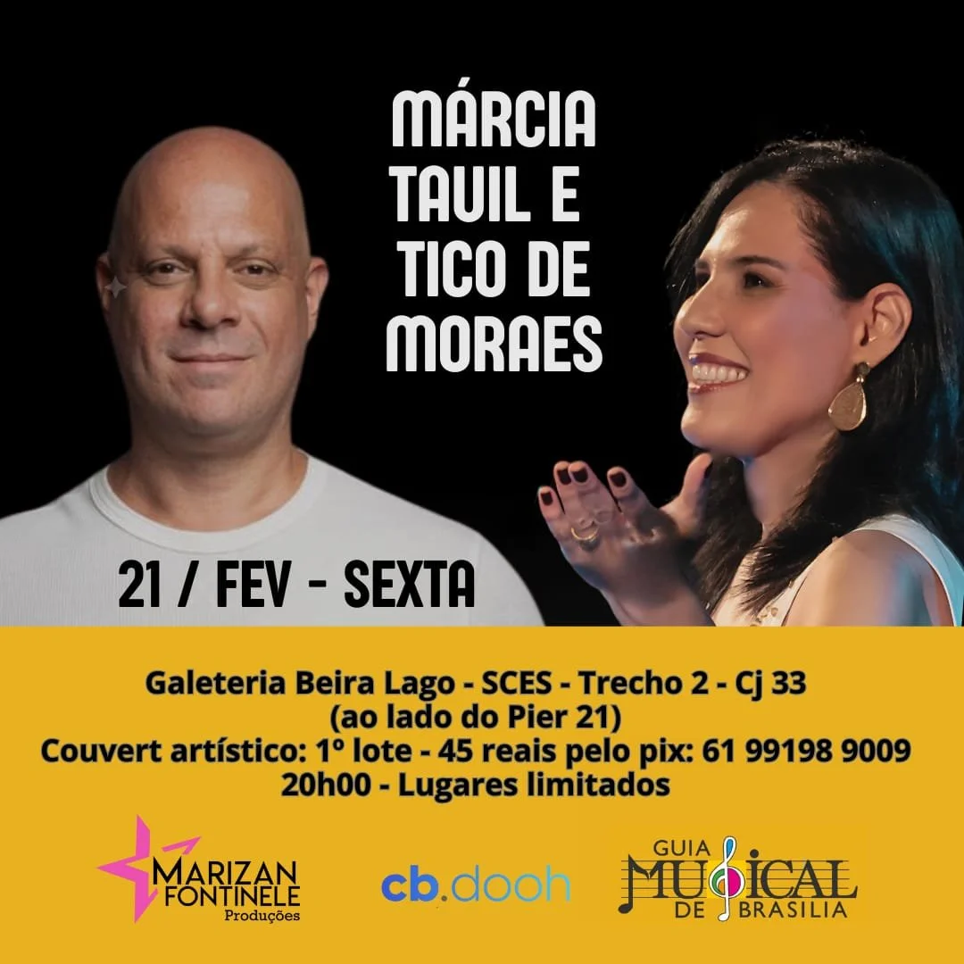 Tico de Moraes e Márcia Tauil. 