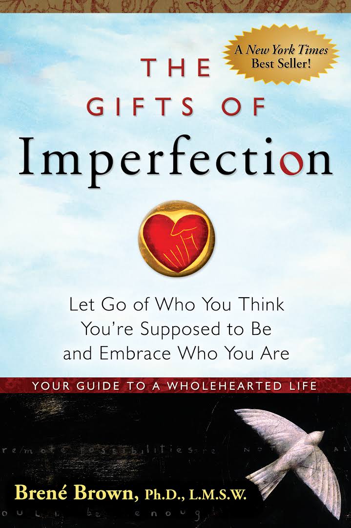 The Gifts of Imperfection.jpeg