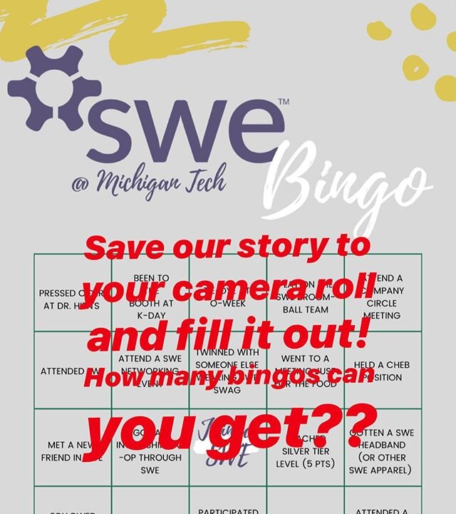 Fill out our MTU SWE bingo! Add to your story and tag us!! ☺️☺️