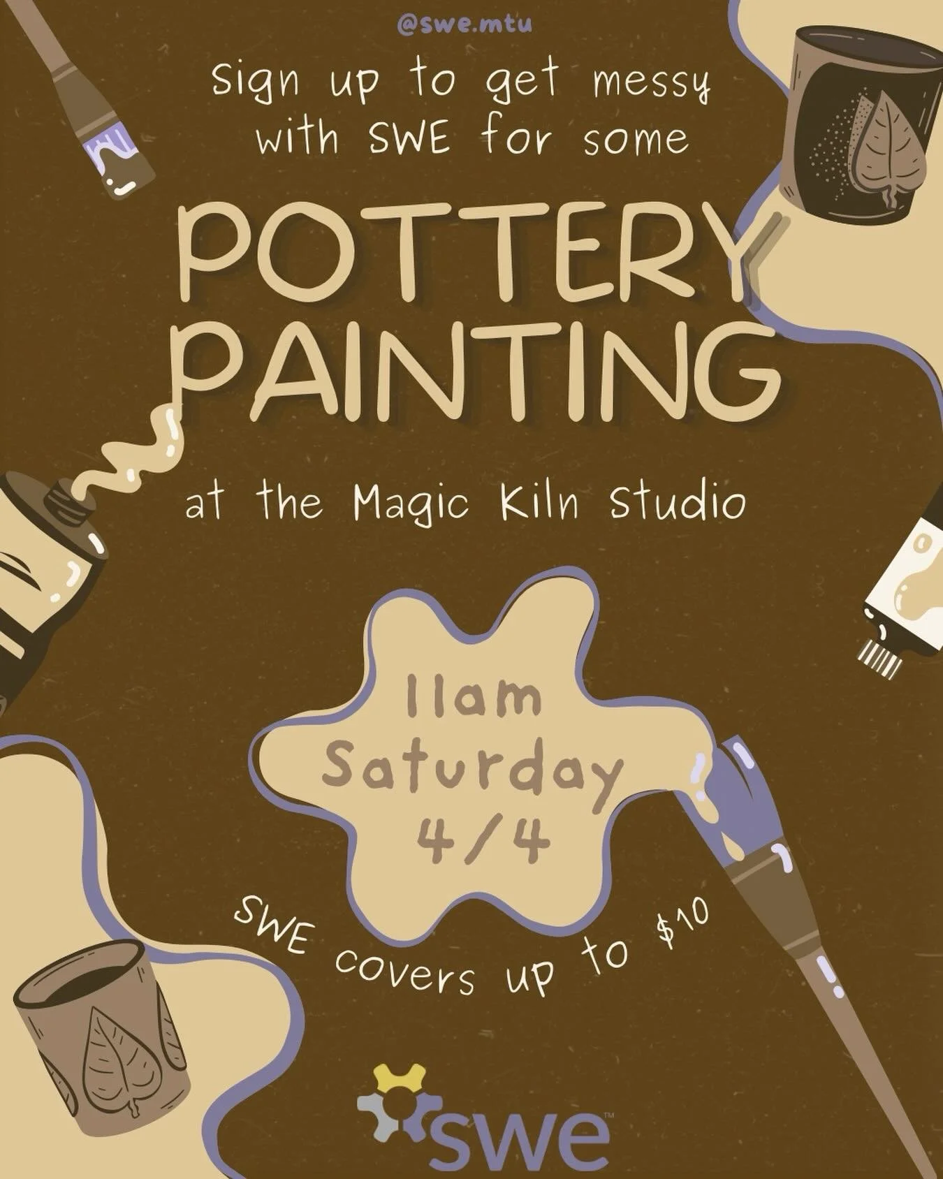SWE&rsquo;s annual pottery painting! This Saturday at 11am, at the Magic Kiln Studio. Meet at the MUB circle at 10:45am for rides. SWE will cover ~$10 per person (depending on how many people sign up), but if you would prefer to paint a more expensiv