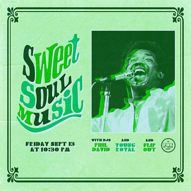 ‪This Friday, Sweet Soul Music returns to dance you back to a time of shimmys and shakes with DJs @flipout @youngryoyal88 + @ph.deee playing Stevie Wonder, The Temptations, The Supremes, + all your other classic #soul favs! guestlist@foxcabaret.com f