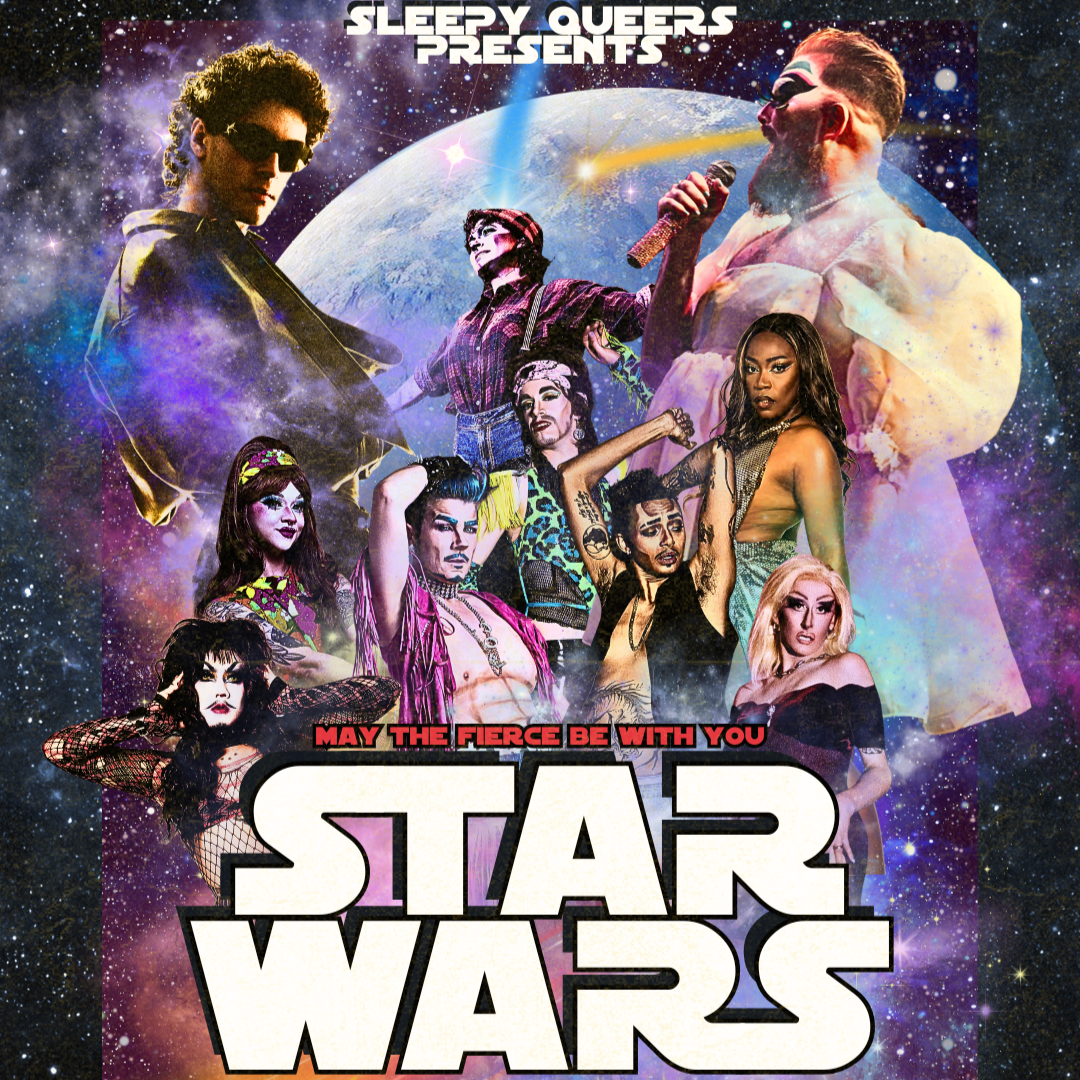 Star Wars: A Drag and Music Show