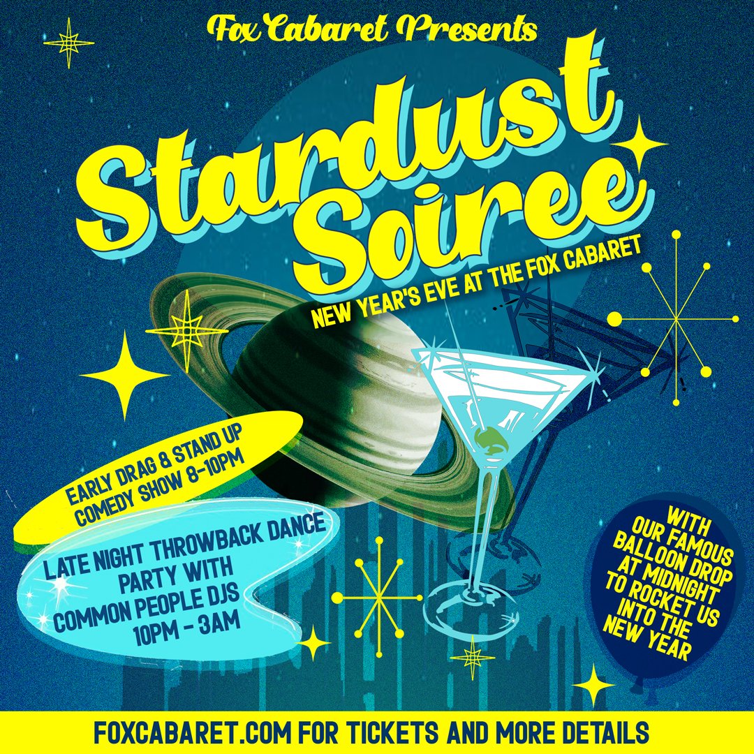 Stardust Soirée - New Year's Eve at the Fox Cabaret