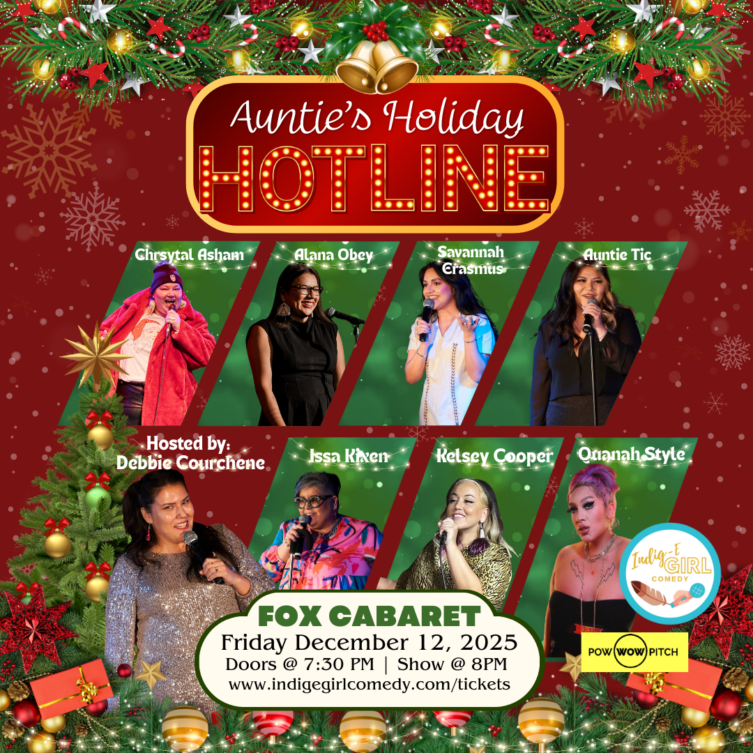 IndigE-girl Comedy: Auntie's Holiday Hotline