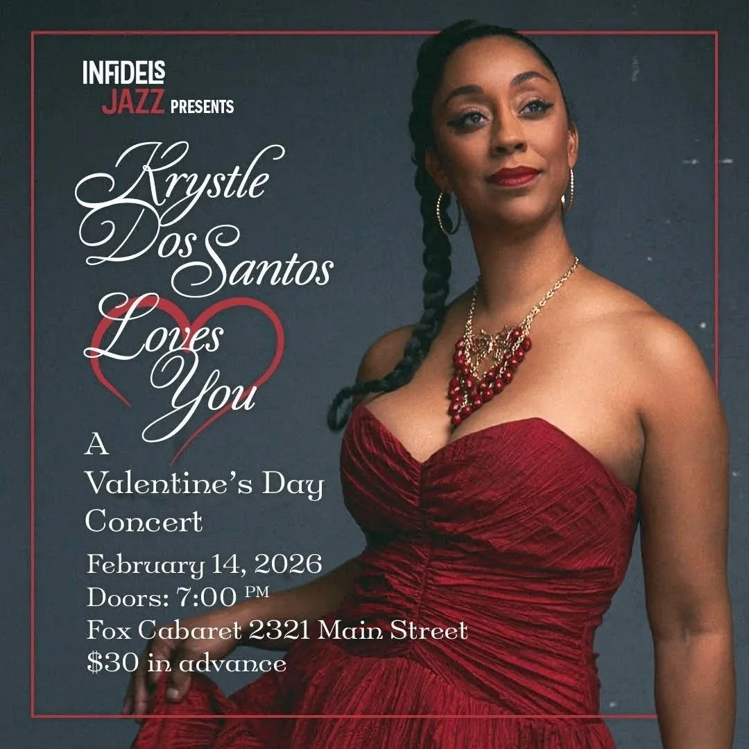 Infidels Jazz Presents: Krystle Dos Santos Loves You