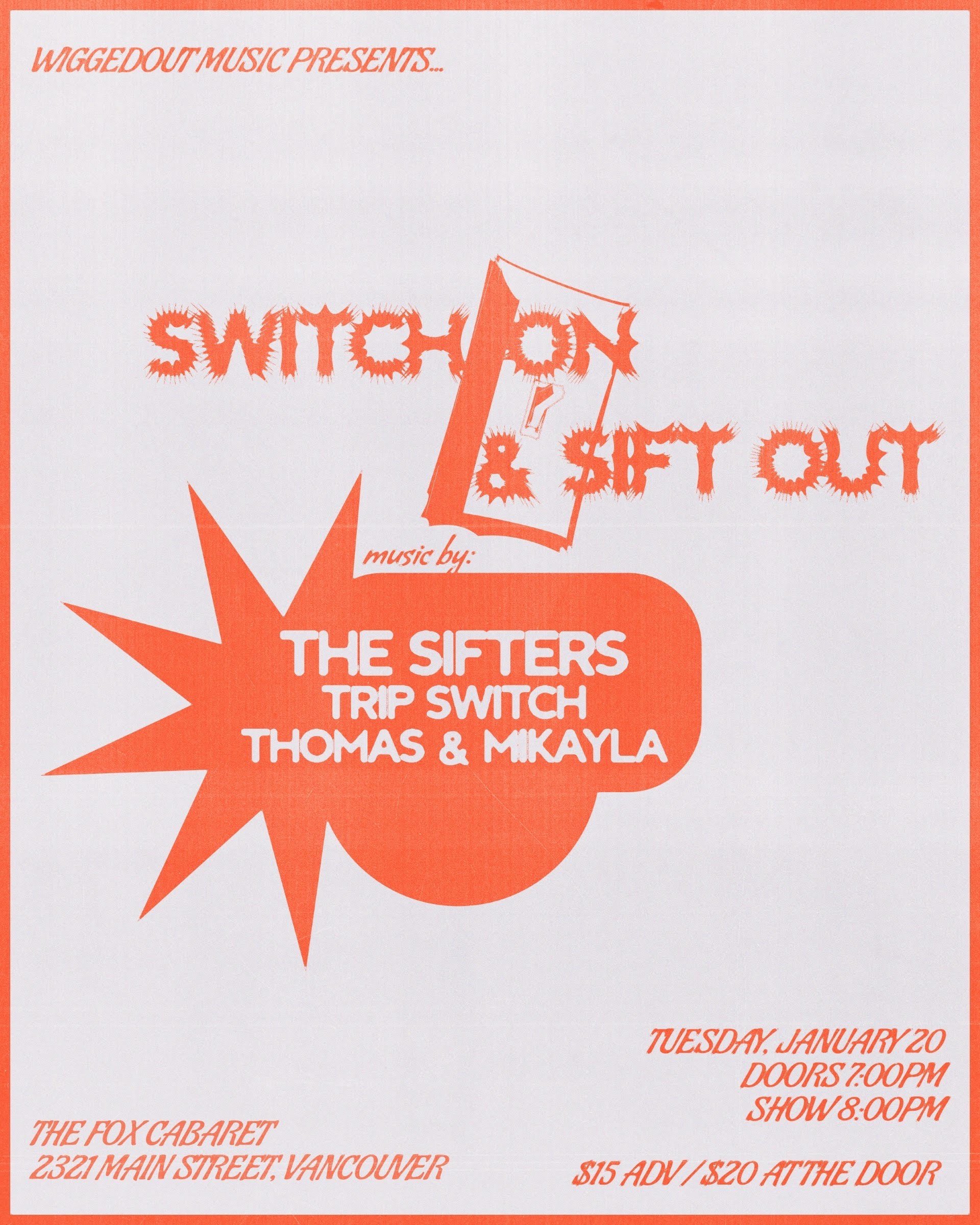 The Sifters with Trip Switch + Thomas &amp; Mikayla