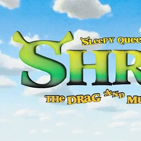 Shrek: The Drag &amp; Music Show