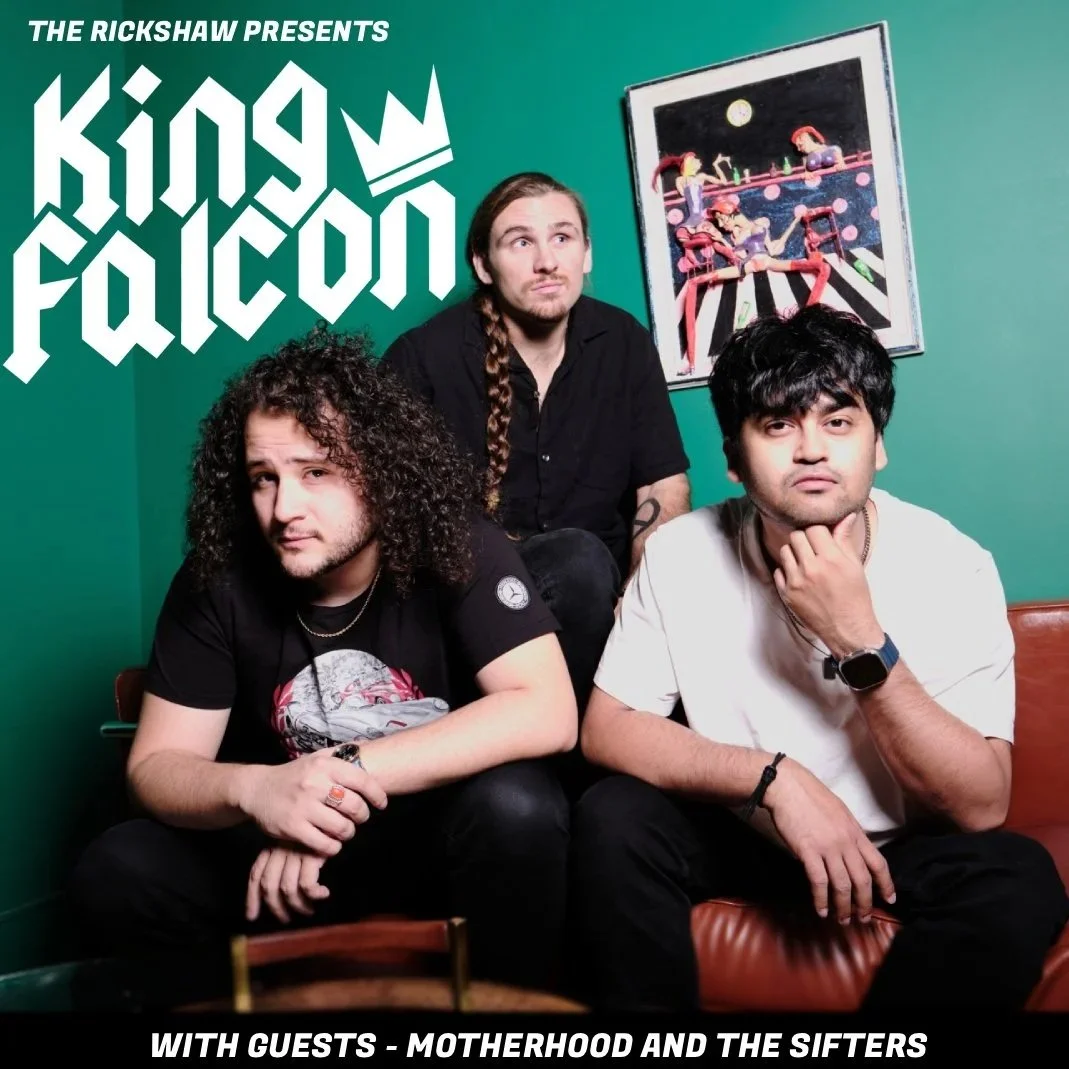 King Falcon with Motherhood &amp; The Sifters