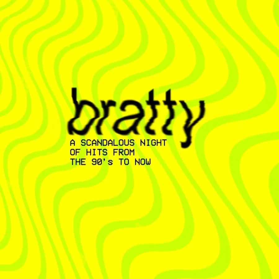 bratty - 90s-Now Dance Party