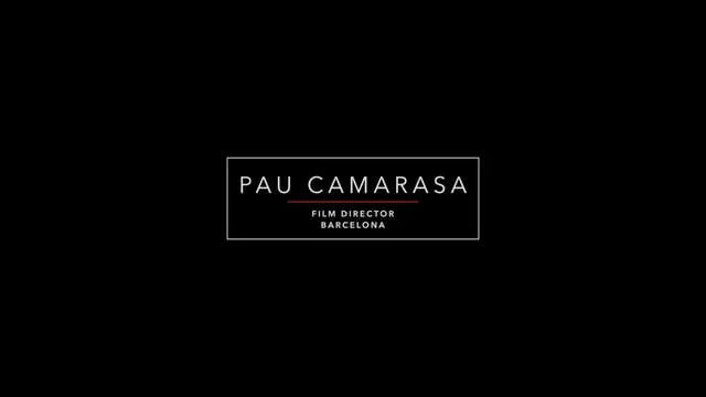 Pau Camarasa - Director Reel