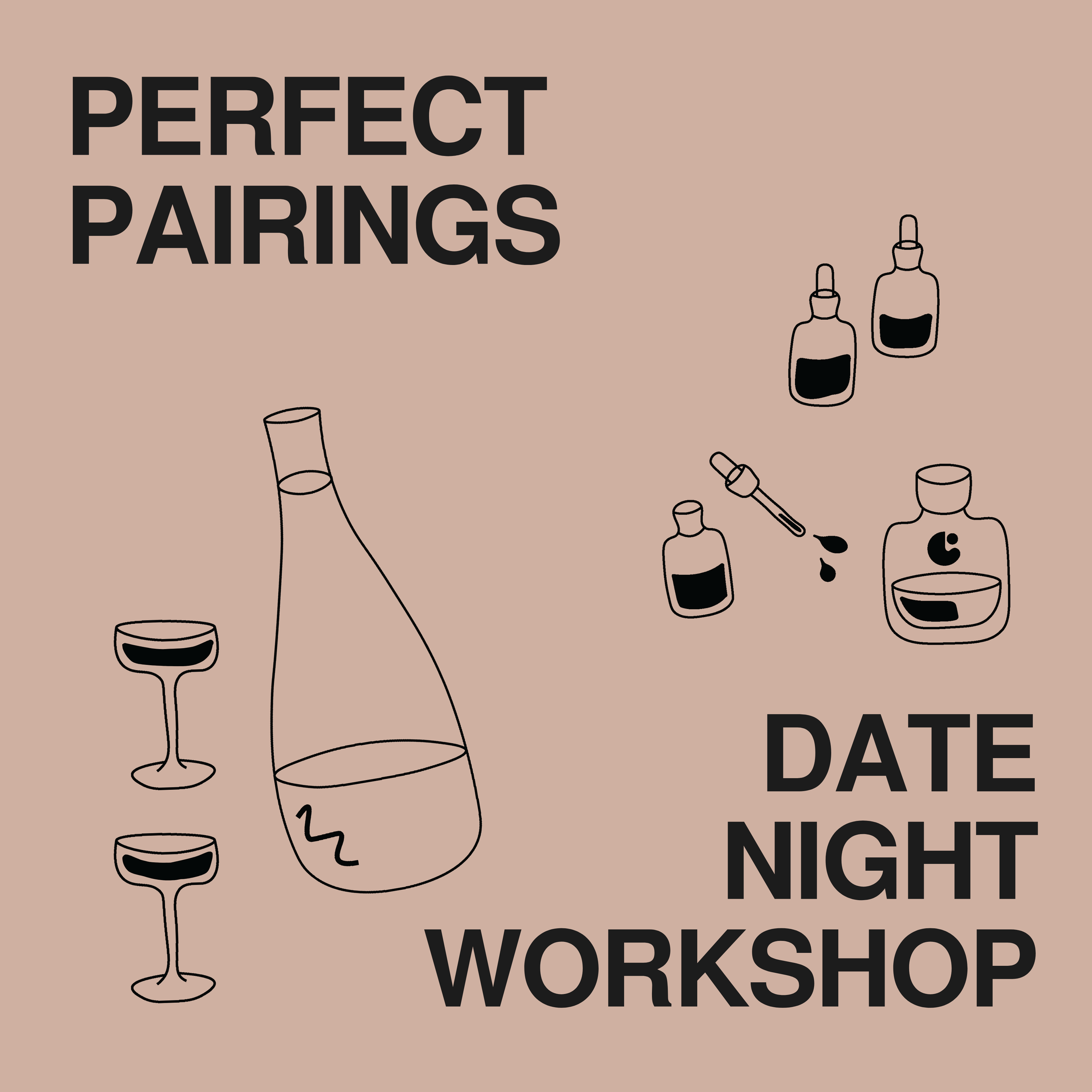 Perfect Pairings: Date Night Perfume-Making Workshop (Monthly)