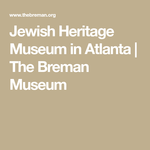 Music of Jewish Composers  @ The Breman Museum