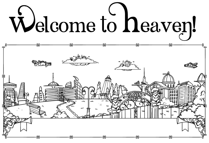 Welcome to Heaven.png
