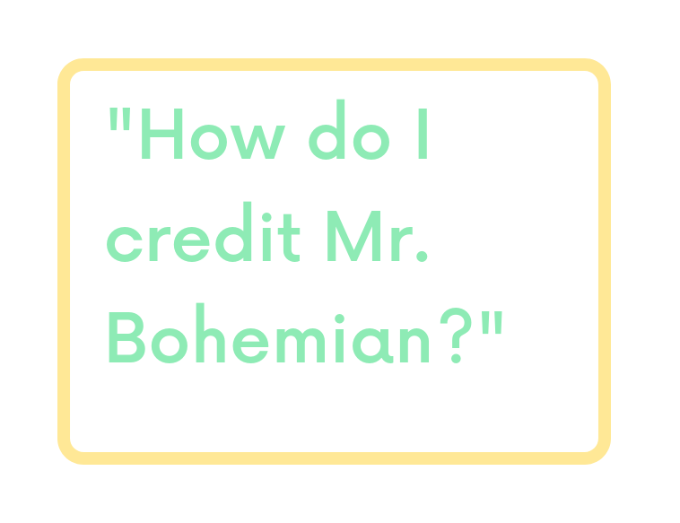 FAQ-How-do-I-credit-Mr-Bohemian.png
