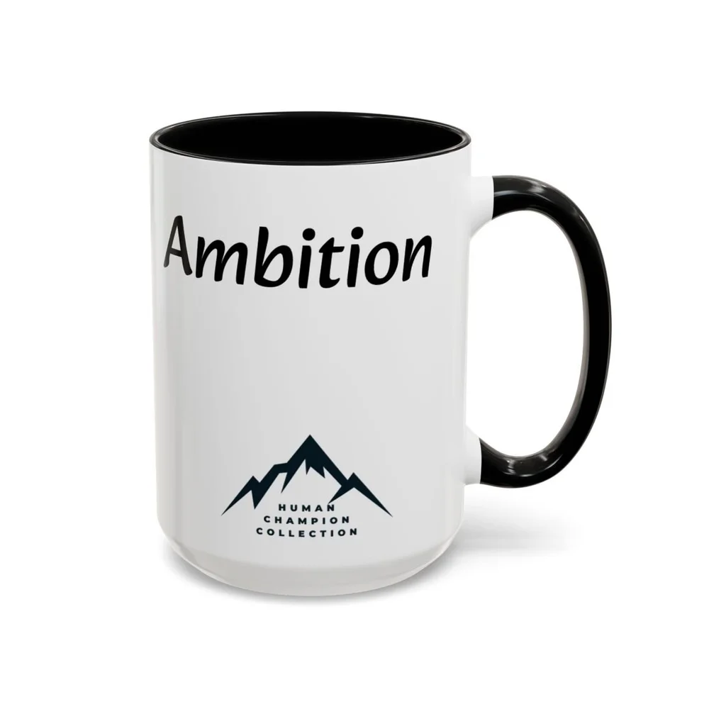 AMBITION Accent Coffee Mug (15oz)  A COACH'S PERSPECTIVE