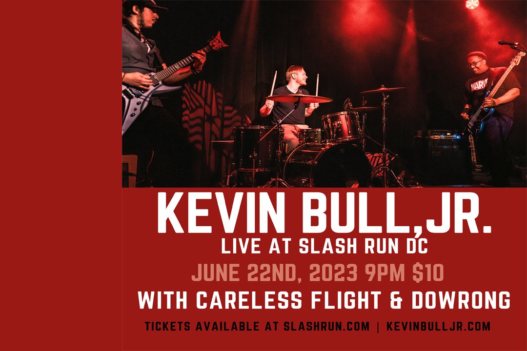 Kevin Bull, JR // Careless Fight // Dowrong