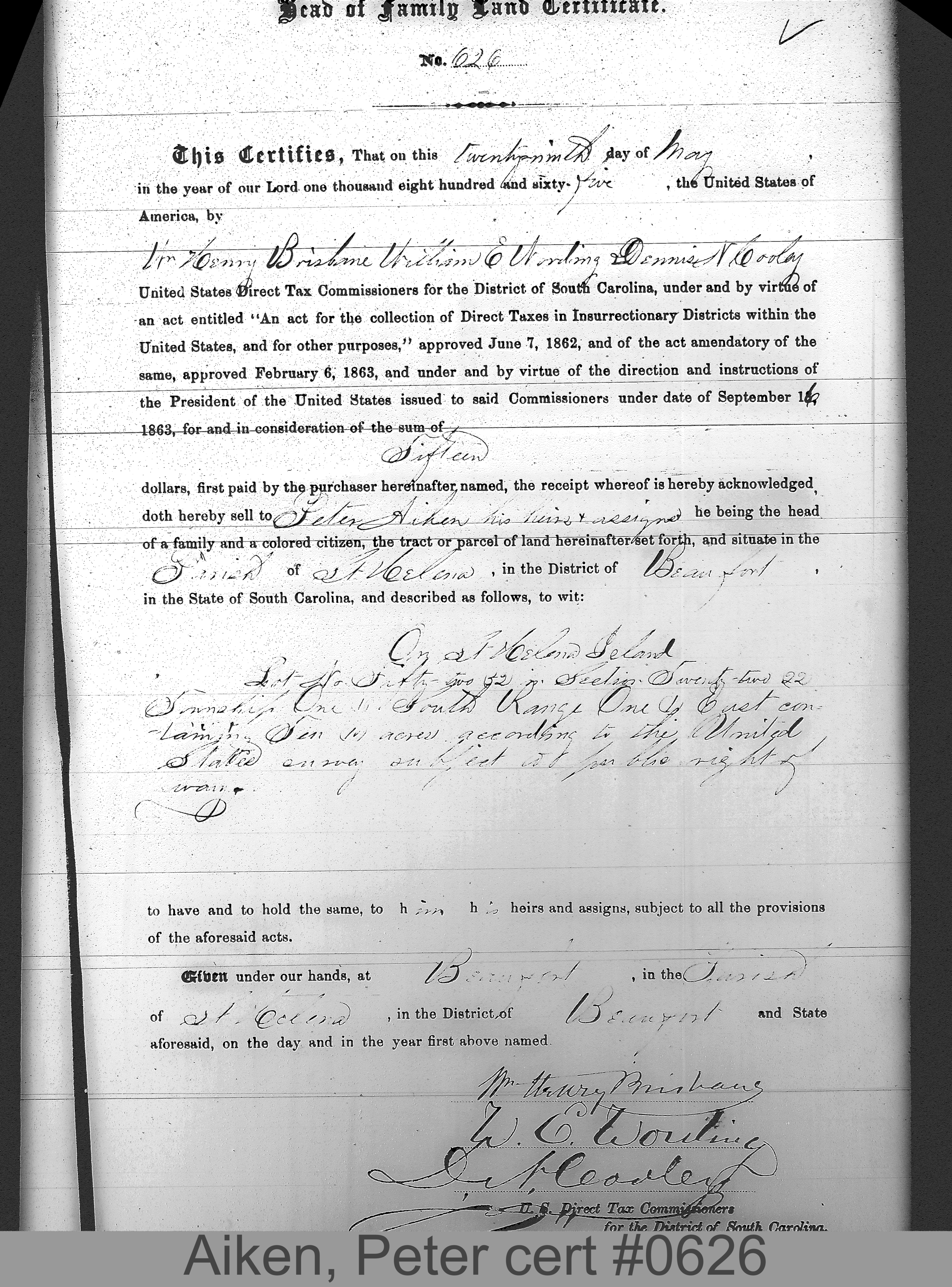 AIKEN, PETER (Certificate #626) LOCALITY: St. Helena Island TSHP: 1S RNGE: 1E SECTION: 22 LOT NUMBER: 52 ACREAGE: 10 COST: 25