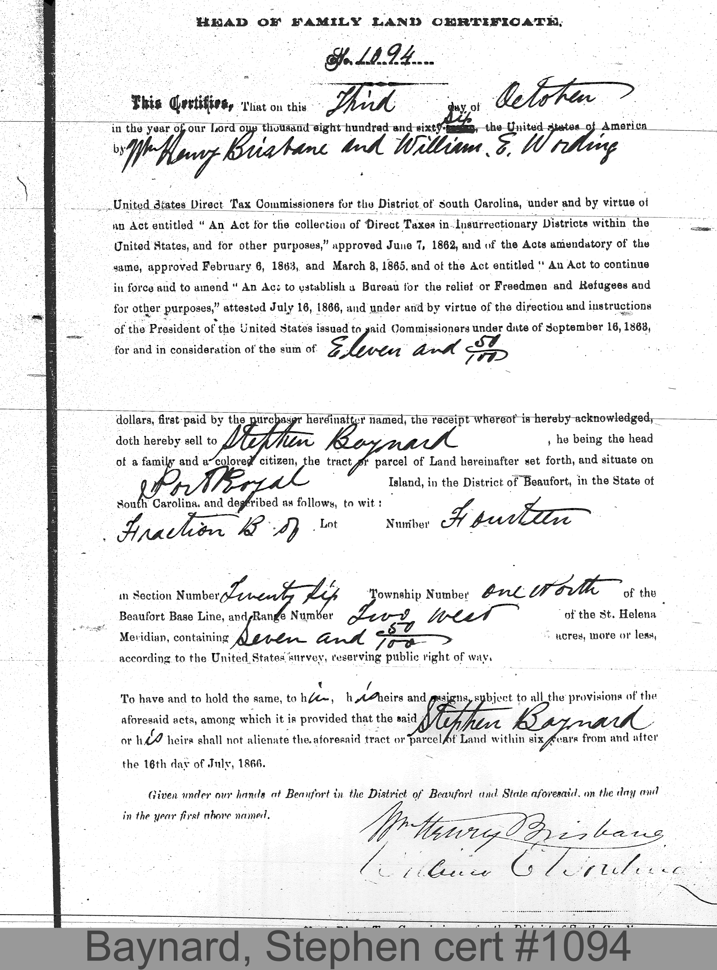 BAYNARD, STEPHEN (Certificate #1094) LOCALITY: Port Royal Island TSHP: 1N RNGE: 2W SECTION: 26 LOT NUMBER: Fraction B of lot 14 ACREAGE: 7.5 COST: 12.5