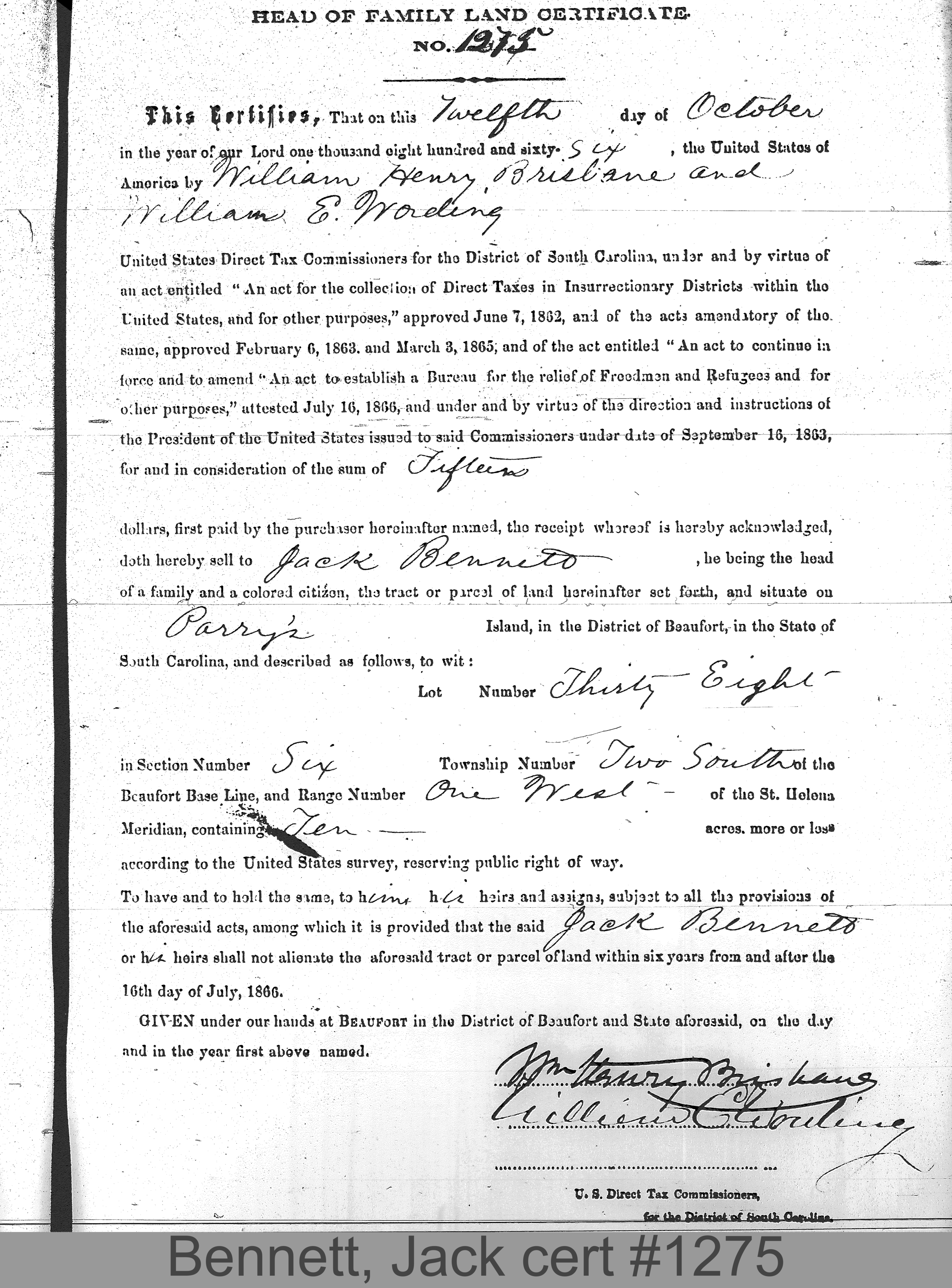 BENNETT, JACK (Certificate #1275) LOCALITY: Parry's Island TSHP: 2S RNGE: 1W SECTION: 6 LOT NUMBER: 38 ACREAGE: 10 COST: 12.5
