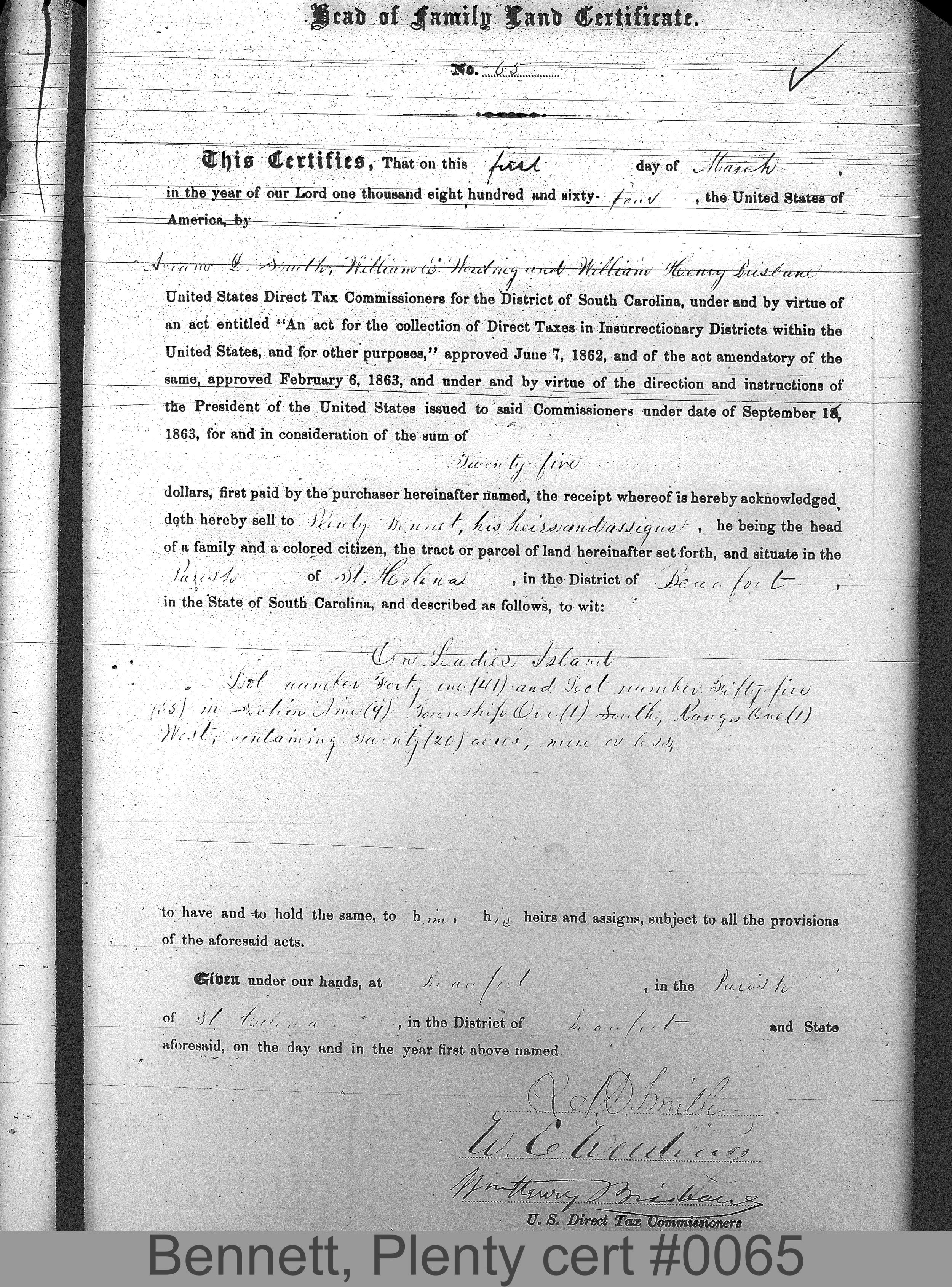 BENNETT, PLENTY (Certificate #65) LOCALITY: Ladies Island TSHP: 1S RNGE: 1W SECTION: 9 LOT NUMBER: 41, 55 ACREAGE: 20 COST: 12.5