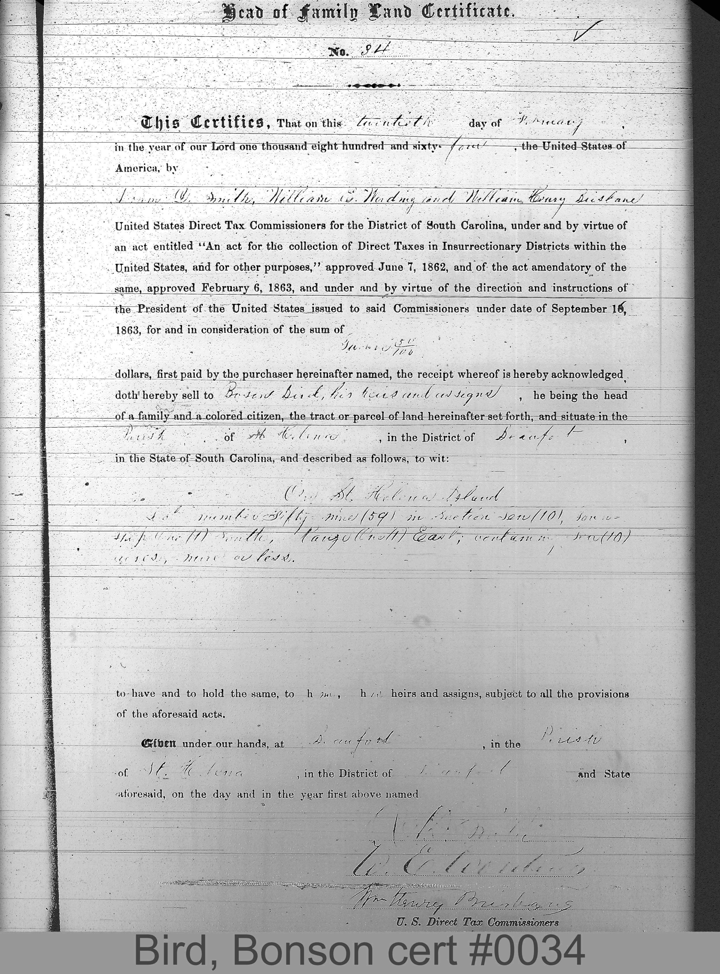 BIRD, BOSON (Certificate #34) LOCALITY: St. Helena Island TSHP: 1S RNGE: 1E SECTION: 10 LOT NUMBER: 59 ACREAGE: 10 COST: 12.5