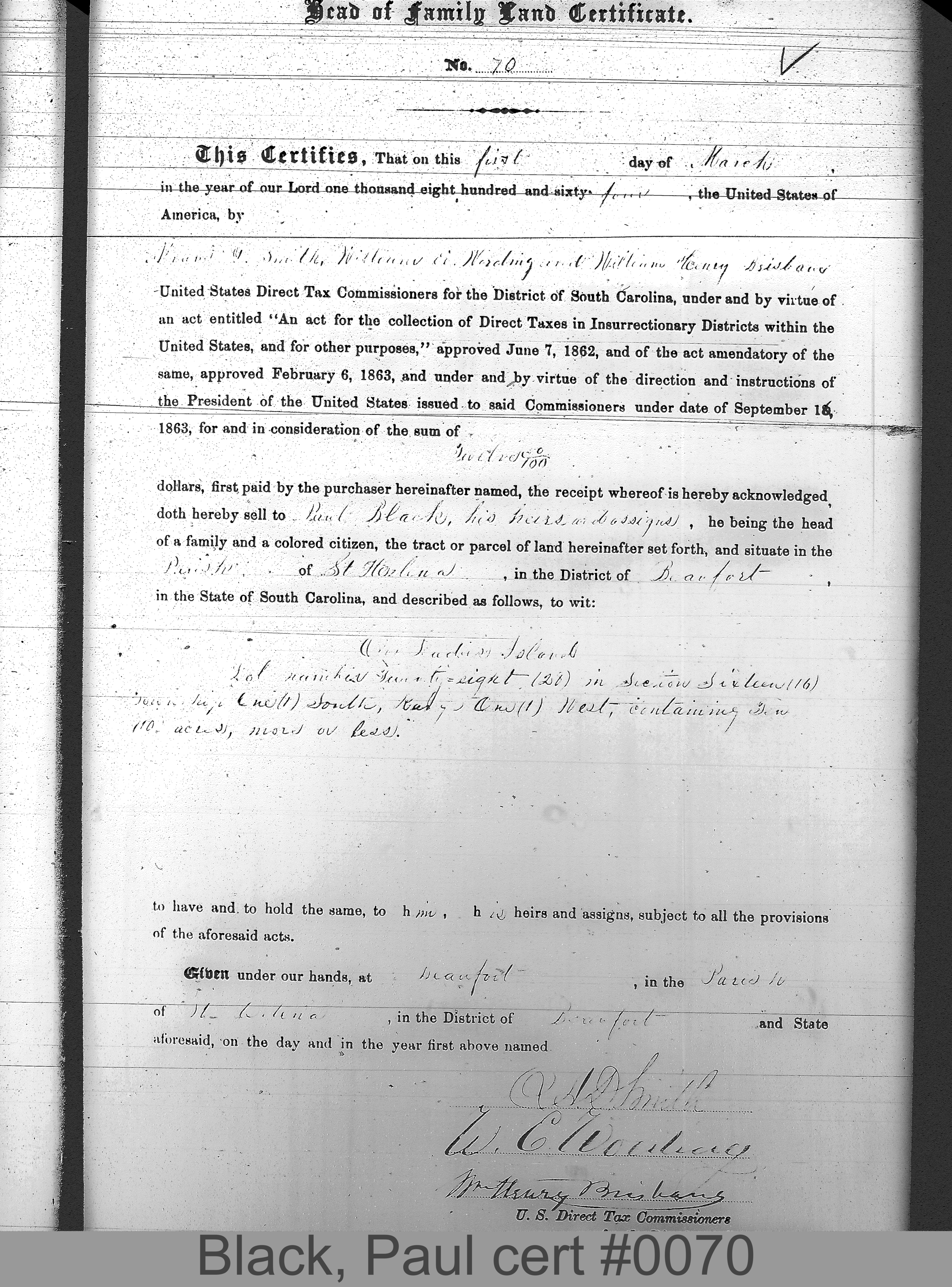 BLACK, PAUL (Certificate #70) LOCALITY: Ladies Island TSHP: 1S RNGE: 1W SECTION: 16 LOT NUMBER: 28 ACREAGE: 10 COST: 12