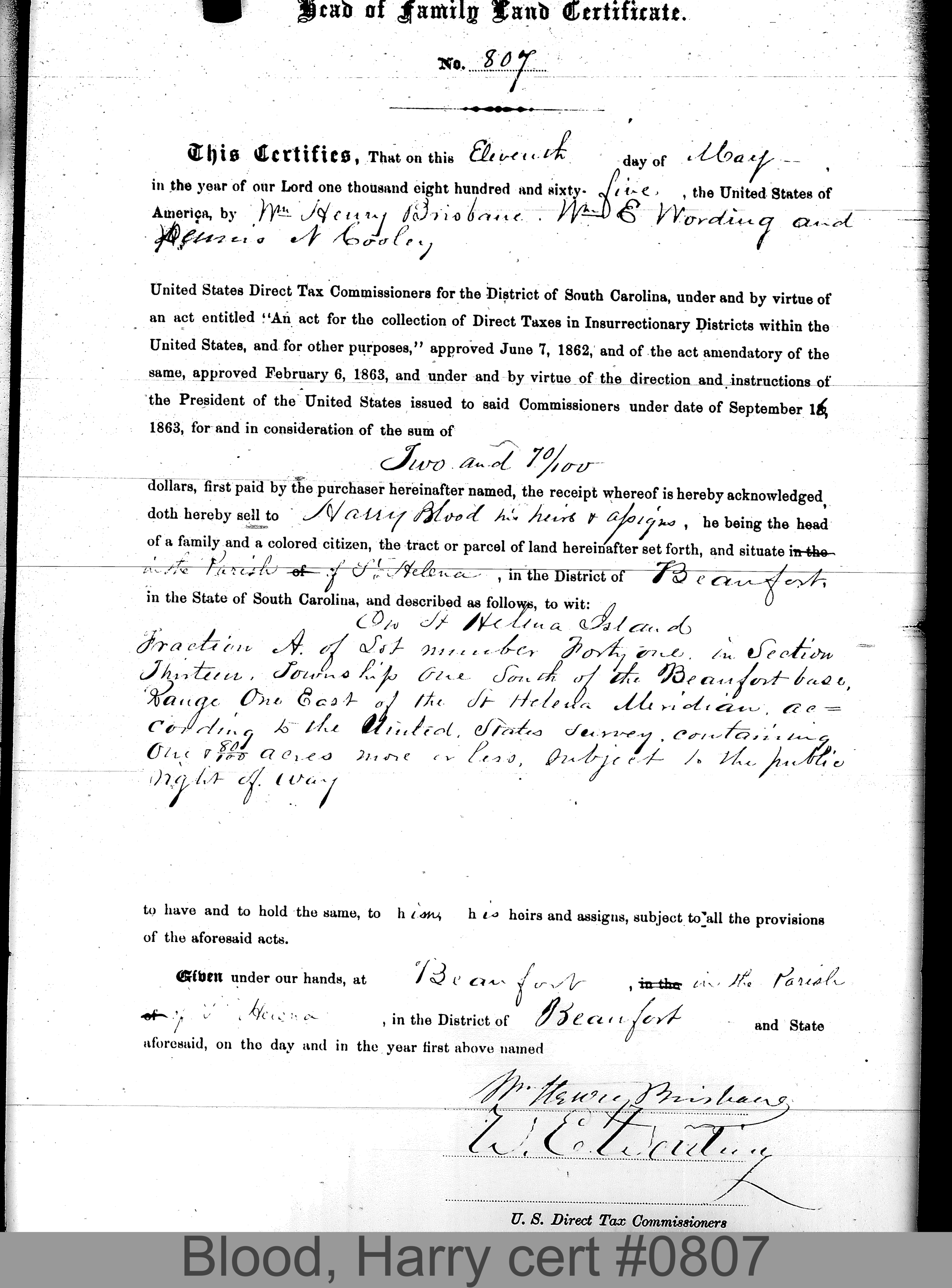 BLOOD OR HOOD ?, HARRY (Certificate #807) LOCALITY: St. Helena Island TSHP: 1S RNGE: 1E SECTION: 13 LOT NUMBER: 41A ACREAGE: 1.8 COST: 6.25