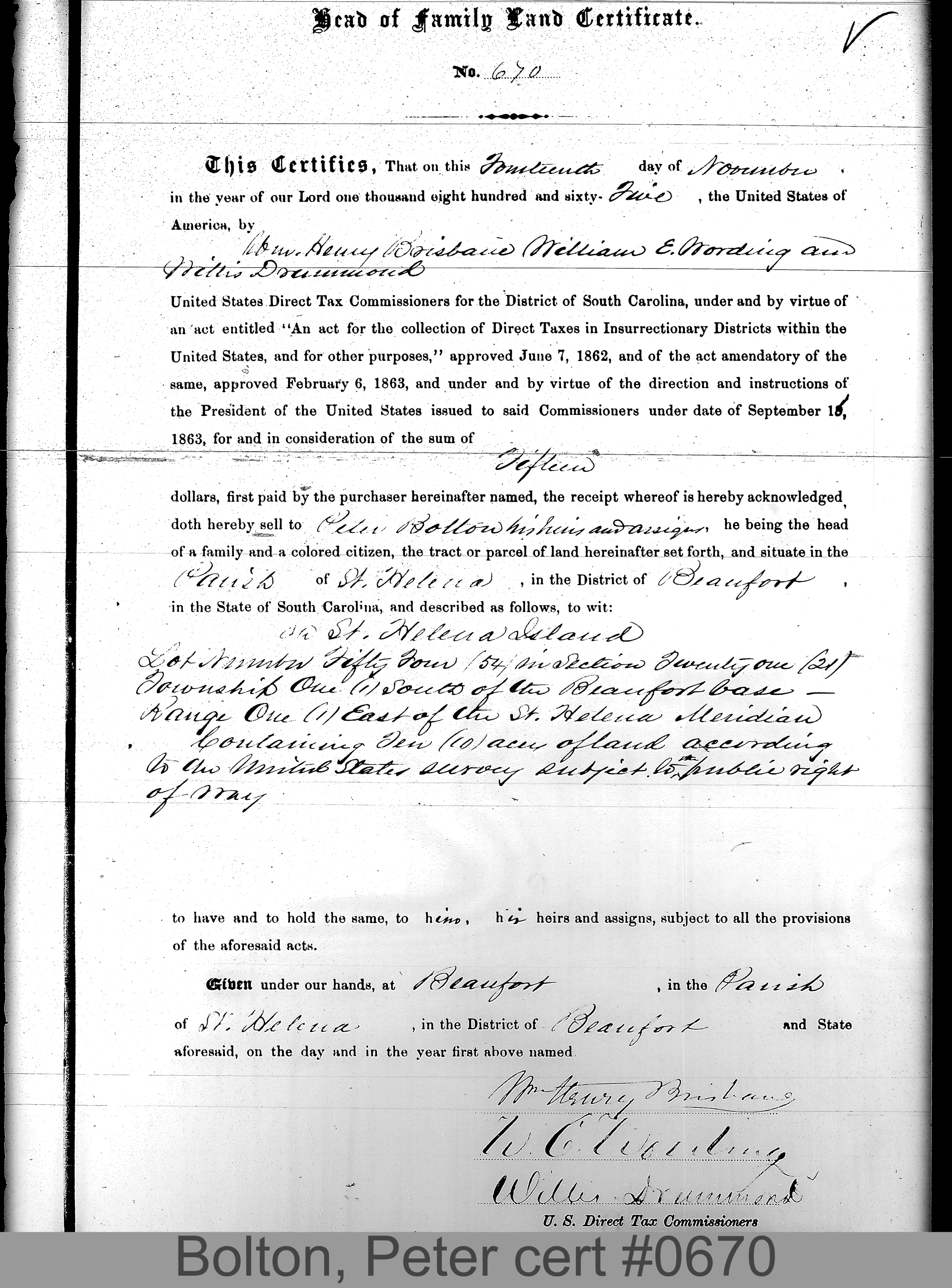 BOLTON, PETER (Certificate #670) LOCALITY: St. Helena Island TSHP: 1S RNGE: 1E SECTION: 21 LOT NUMBER: 54 ACREAGE: 10 COST: 12.5